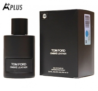 A-PLUS TOM FORD OMBRE LEAHTER EDP УНИСЕКС 100 ml